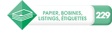 04-Papiers, Bobines, Listings, Etiquettes