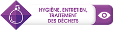 12-Hygiene, Entretien, Traitement Des Dechetss