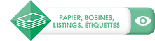 04-Papiers, Bobines, Listings, Etiquettes